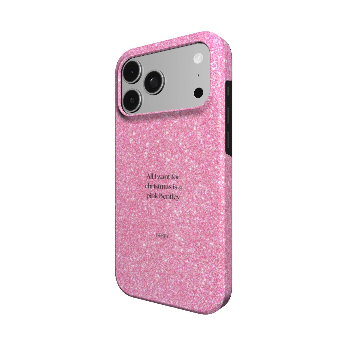 iPhone-hoesje met glamoureus ontwerp – All I want for christmas is a pink Bentley Glam